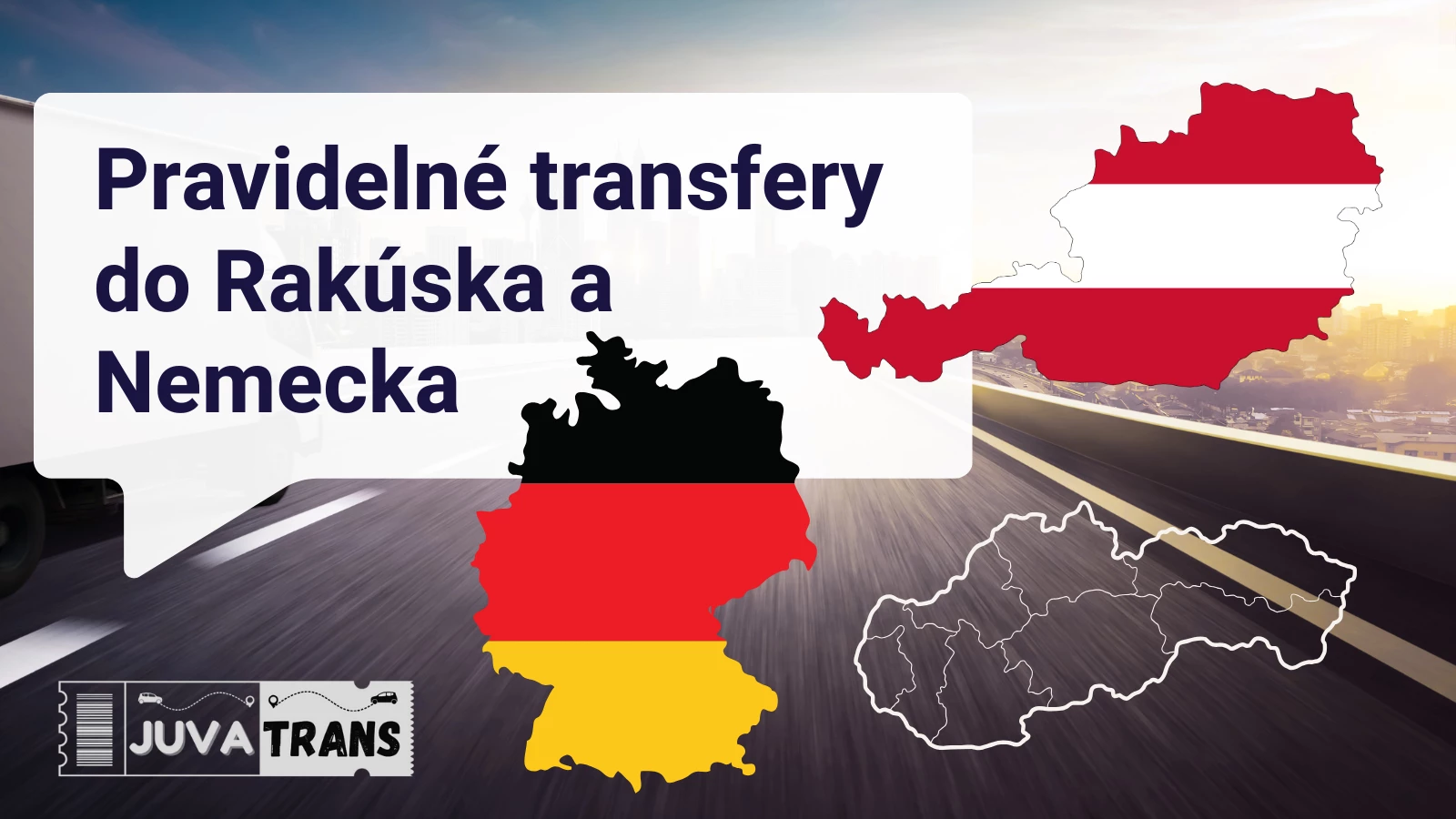 Pravidelné transfery do Rakúska a Nemecka