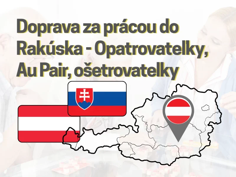 Doprava za prácou do Rakúska – Opatrovateľky, Ošetrovateľky